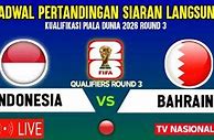 Piala Dunia Indonesia Vs Bahrain