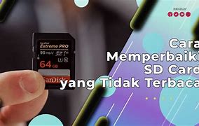 Solusi Sd Card Tidak Terbaca